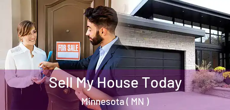  Sell My House Today Minnesota ( MN )