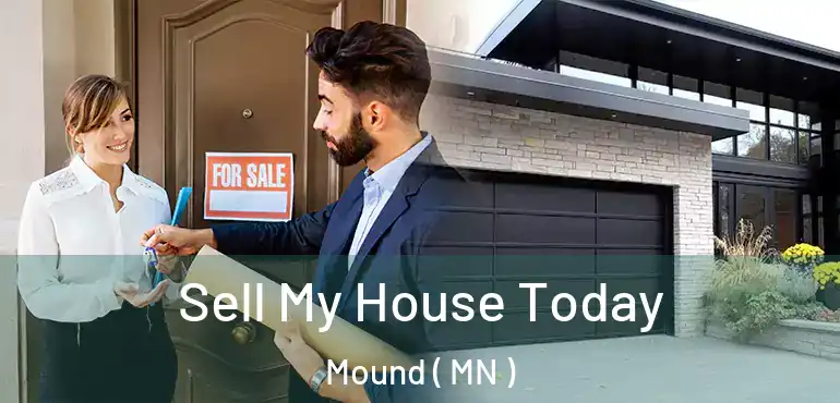  Sell My House Today Mound ( MN )