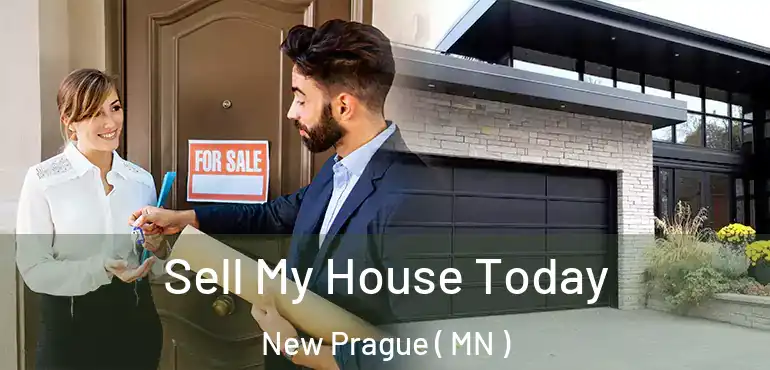  Sell My House Today New Prague ( MN )