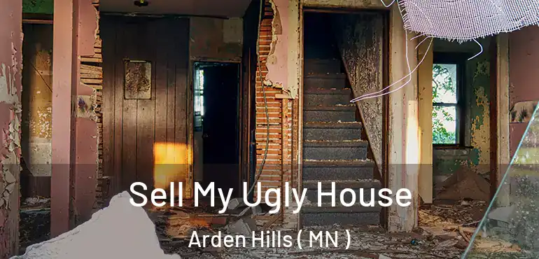  Sell My Ugly House Arden Hills ( MN )