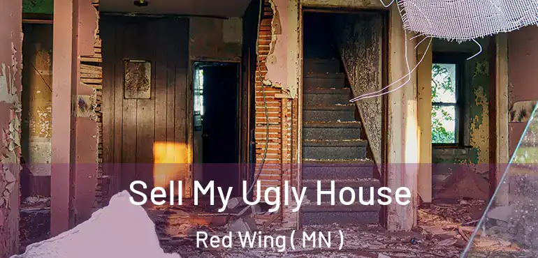  Sell My Ugly House Red Wing ( MN )