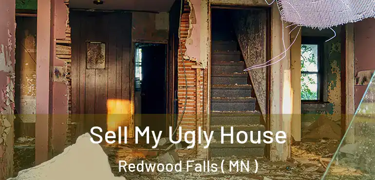  Sell My Ugly House Redwood Falls ( MN )