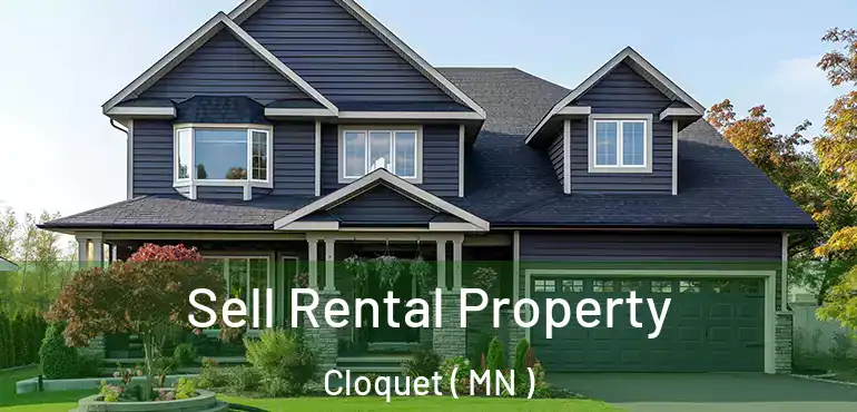  Sell Rental Property Cloquet ( MN )