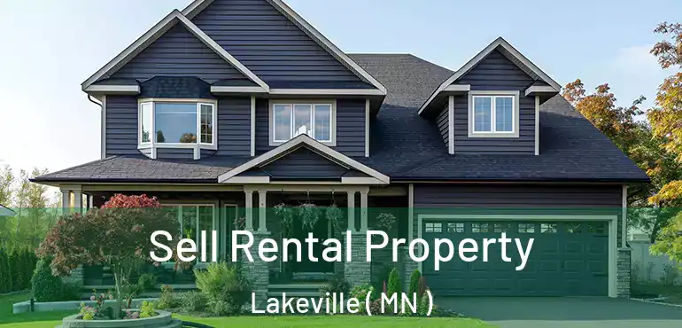  Sell Rental Property Lakeville ( MN )