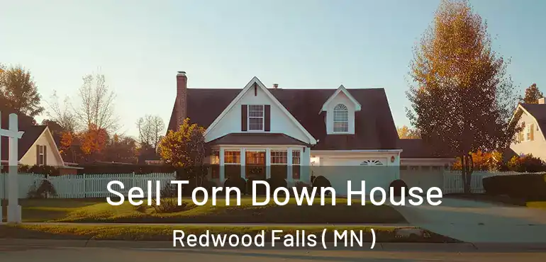 Sell Torn Down House Redwood Falls ( MN )
