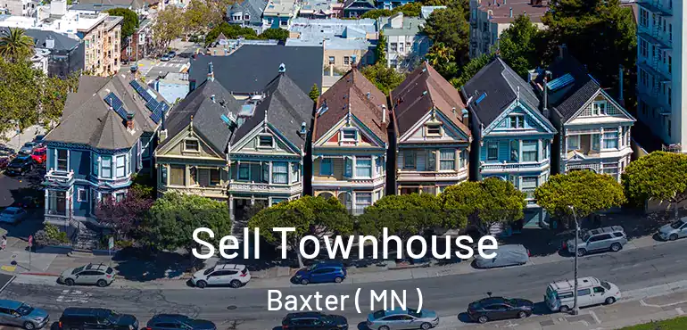  Sell Townhouse Baxter ( MN )