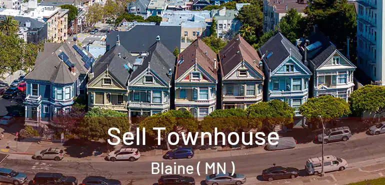  Sell Townhouse Blaine ( MN )