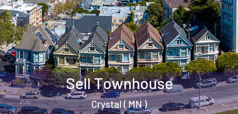  Sell Townhouse Crystal ( MN )