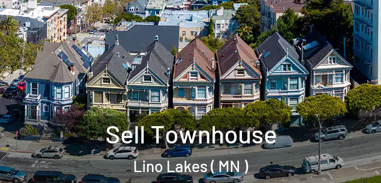  Sell Townhouse Lino Lakes ( MN )