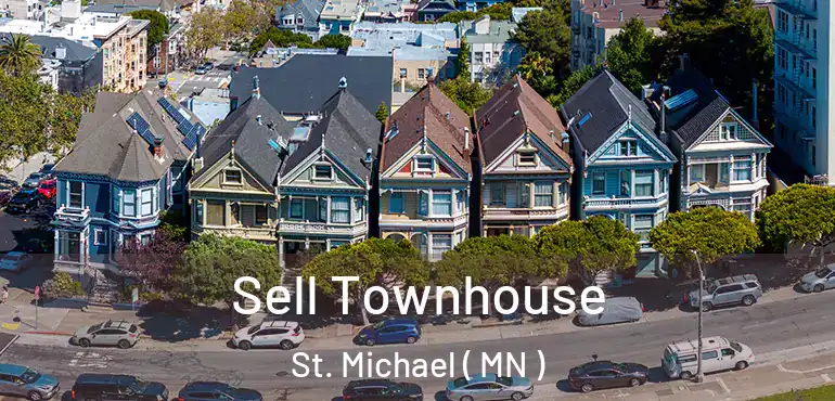  Sell Townhouse St. Michael ( MN )