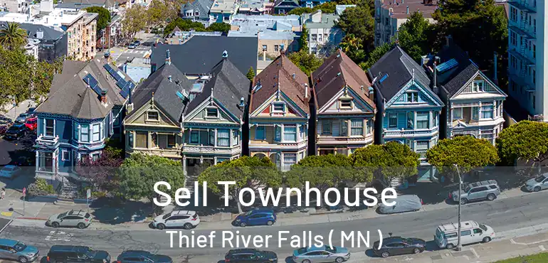  Sell Townhouse Thief River Falls ( MN )