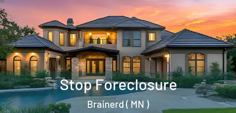  Stop Foreclosure Brainerd ( MN )
