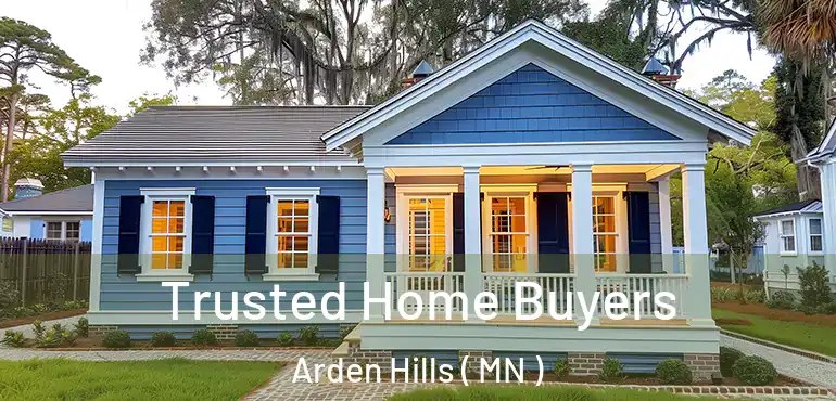  Trusted Home Buyers Arden Hills ( MN )