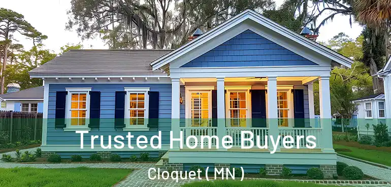  Trusted Home Buyers Cloquet ( MN )