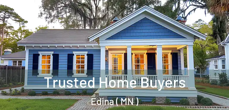  Trusted Home Buyers Edina ( MN )