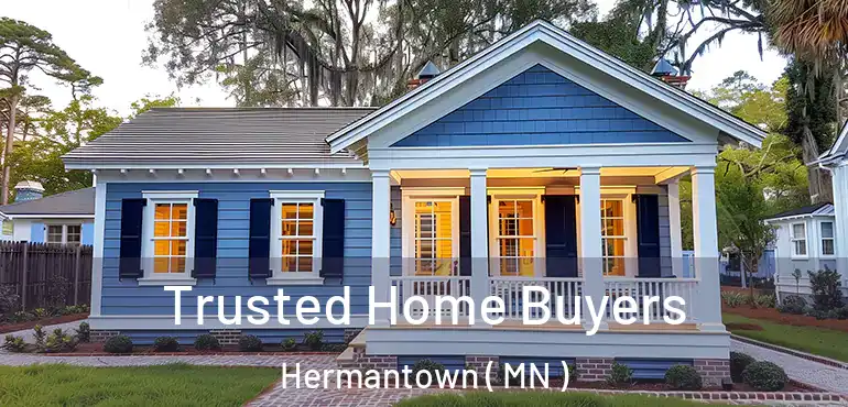  Trusted Home Buyers Hermantown ( MN )