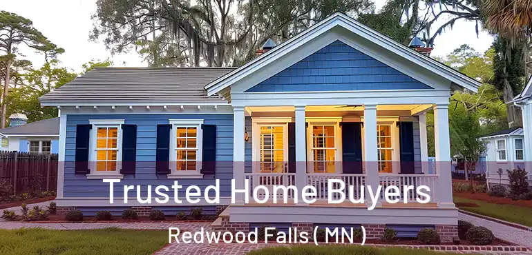  Trusted Home Buyers Redwood Falls ( MN )