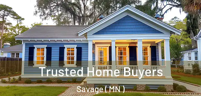  Trusted Home Buyers Savage ( MN )