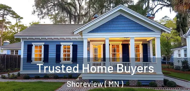  Trusted Home Buyers Shoreview ( MN )