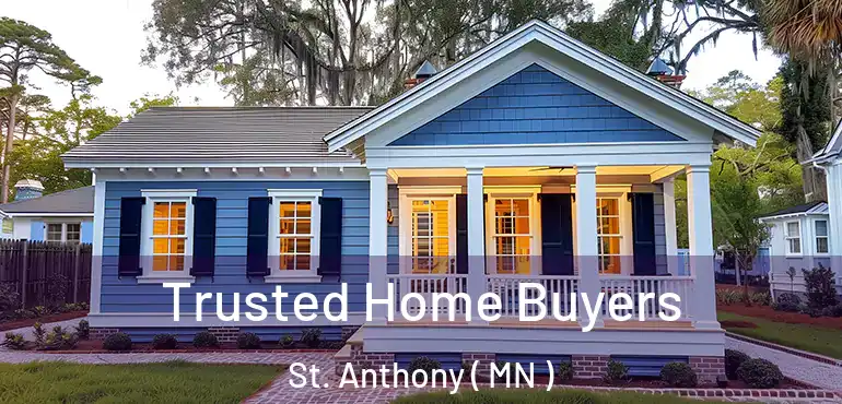  Trusted Home Buyers St. Anthony ( MN )