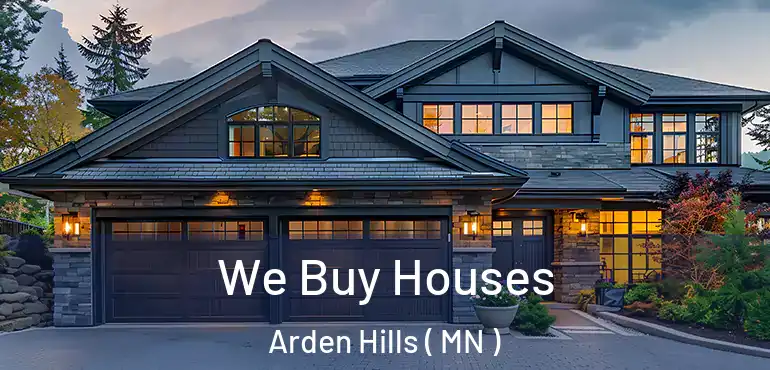  We Buy Houses Arden Hills ( MN )