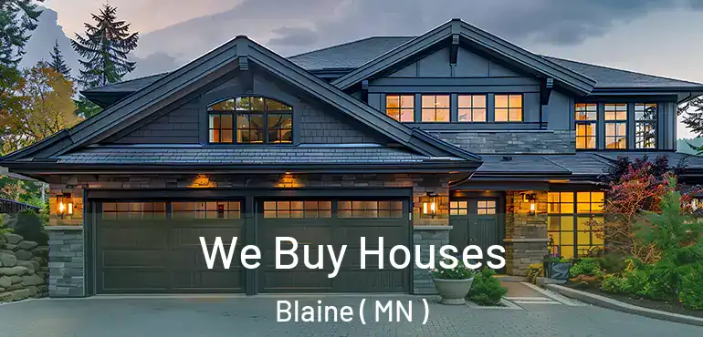 We Buy Houses Blaine ( MN )