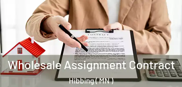  Wholesale Assignment Contract Hibbing ( MN )