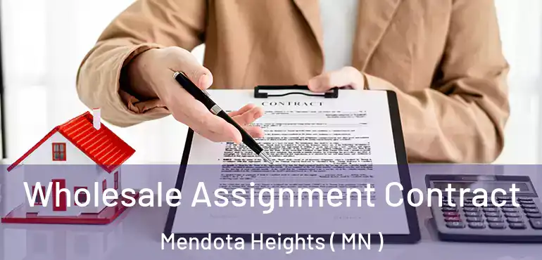  Wholesale Assignment Contract Mendota Heights ( MN )