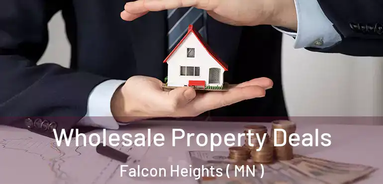  Wholesale Property Deals Falcon Heights ( MN )