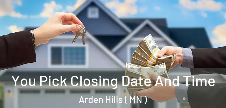  You Pick Closing Date And Time Arden Hills ( MN )